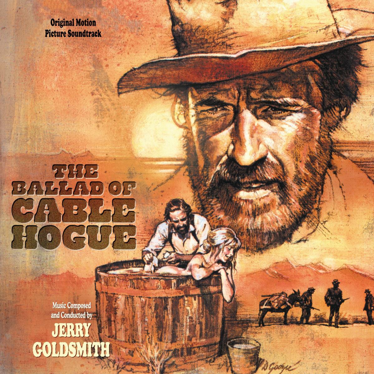 The Ballad Of Cable Hogue (Original Motion Picture Soundtrack)专辑