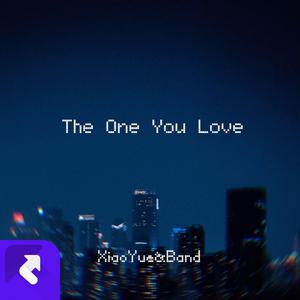 The One You Love(精消) （精消）