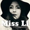 Miss Li - Bourgeois Shangri-La