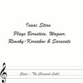 Plays Bernstein, Wagner, Rimsky-Korsakov & Sarasate