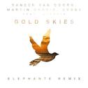Gold Skies (Elephante Remix)专辑