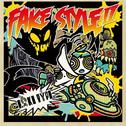 FAKE STYLE II专辑