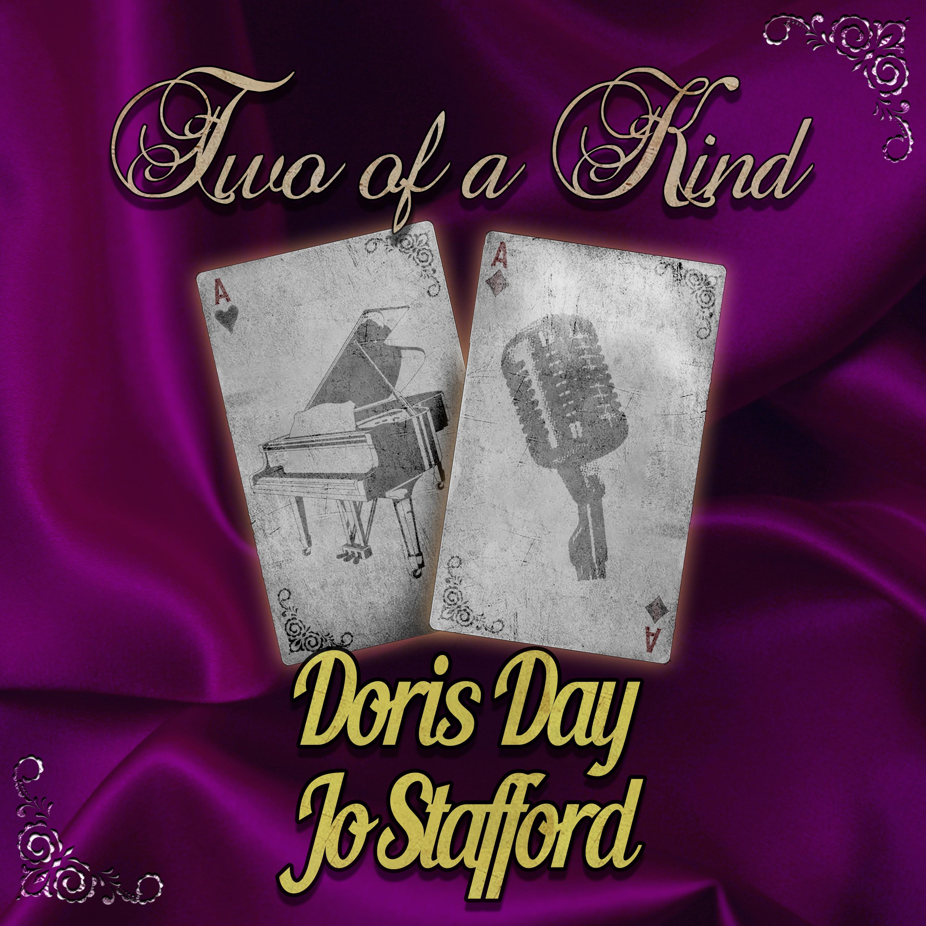 Two of a Kind: Doris Day & Jo Stafford