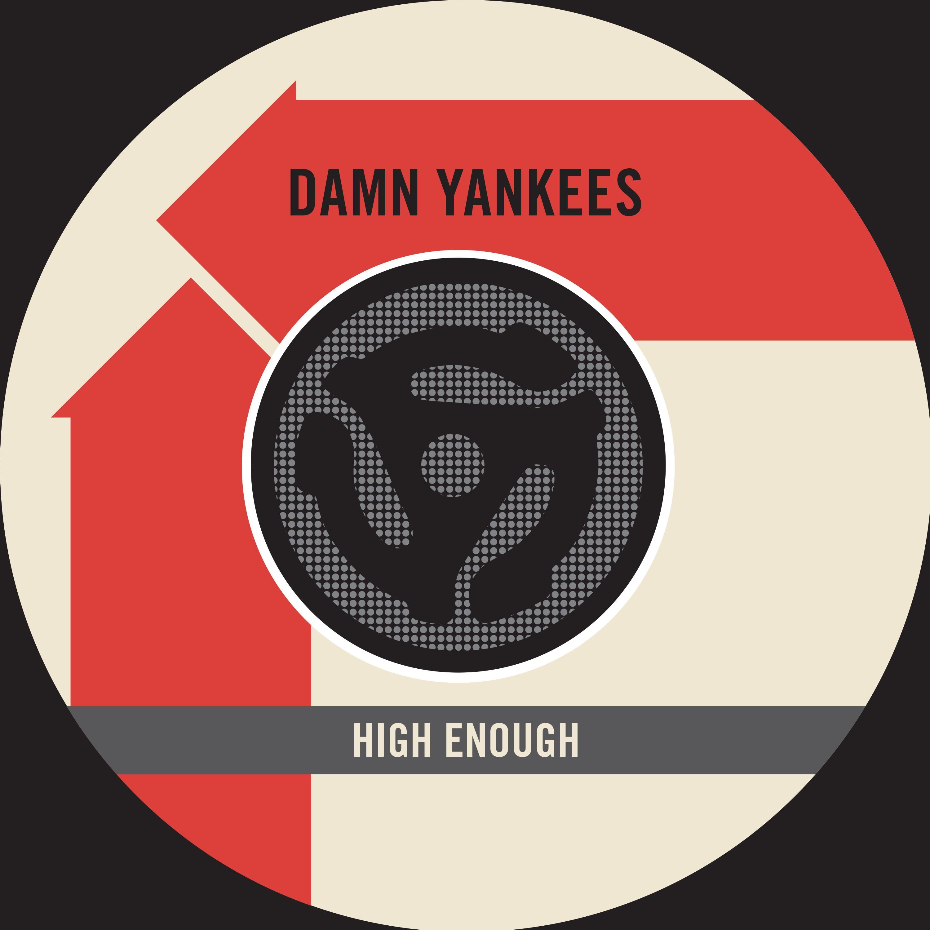 High Enough / Piledriver (45 Version)