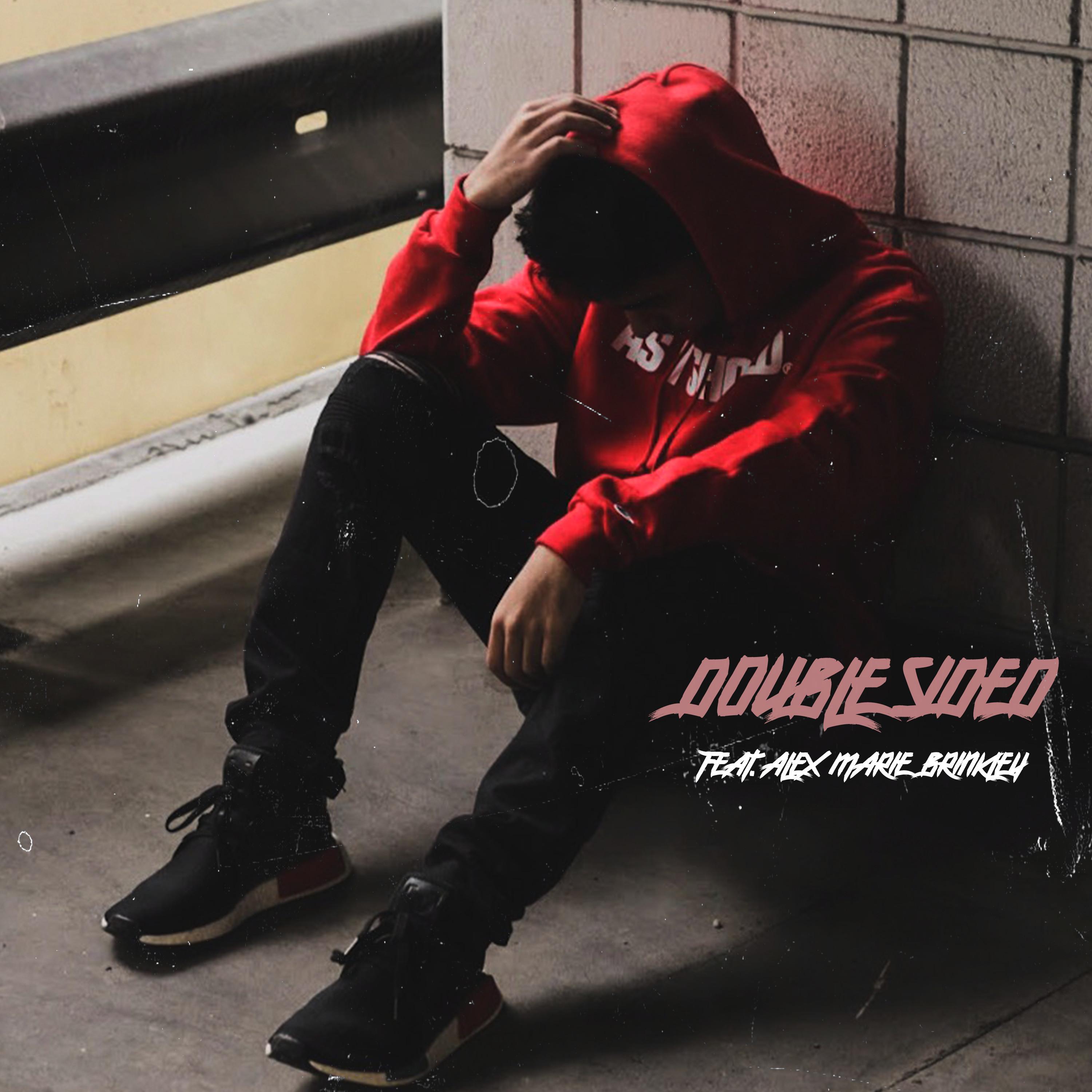 Double Sided (feat. Alex Marie Brinkley)