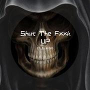 与众不同（Shut The Fxxk UP）