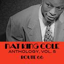 Nat King Cole Anthology, Vol. 5: Route 66专辑