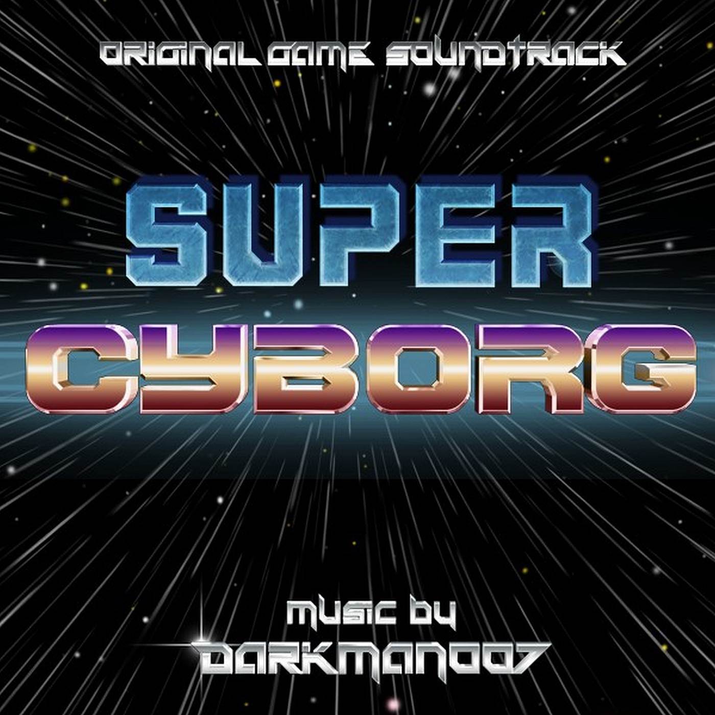 Super Cyborg (Original Soundtrack)