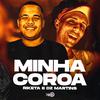 Riketa - Minha Coroa