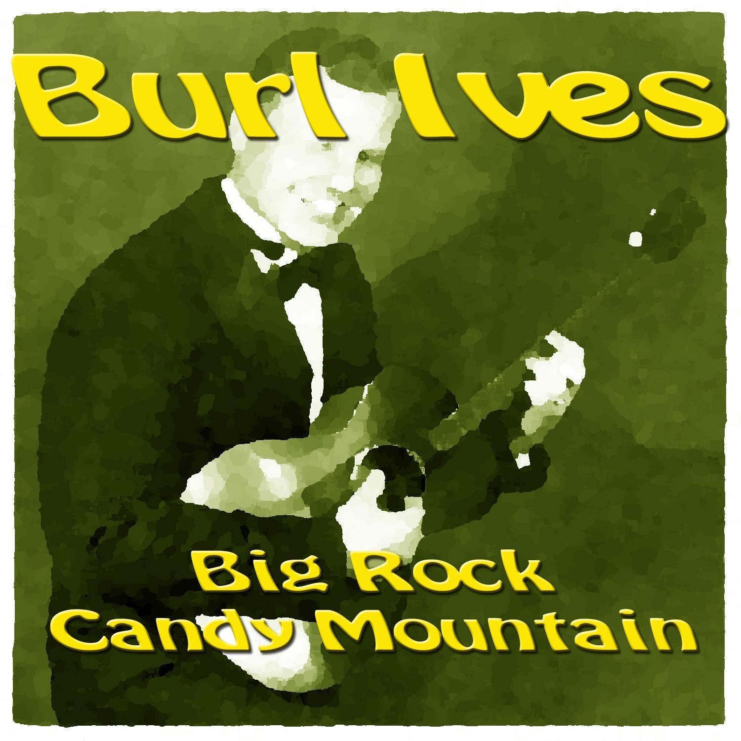 Big Rock Candy Mountain