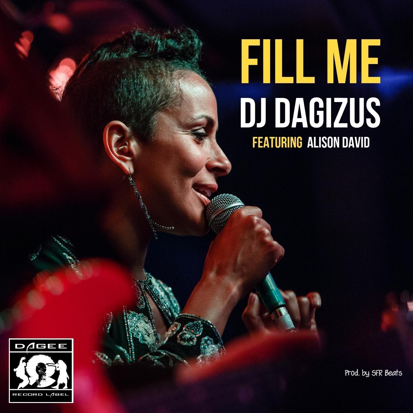 Fill Me (feat. Alison David)