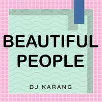 Beautiful People （Ed Sheeran 伴奏）