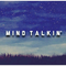 Mind Talkin'专辑