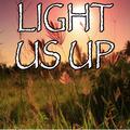 Light Us Up - Tribute to Matrix & Futurebound and Calum Scott