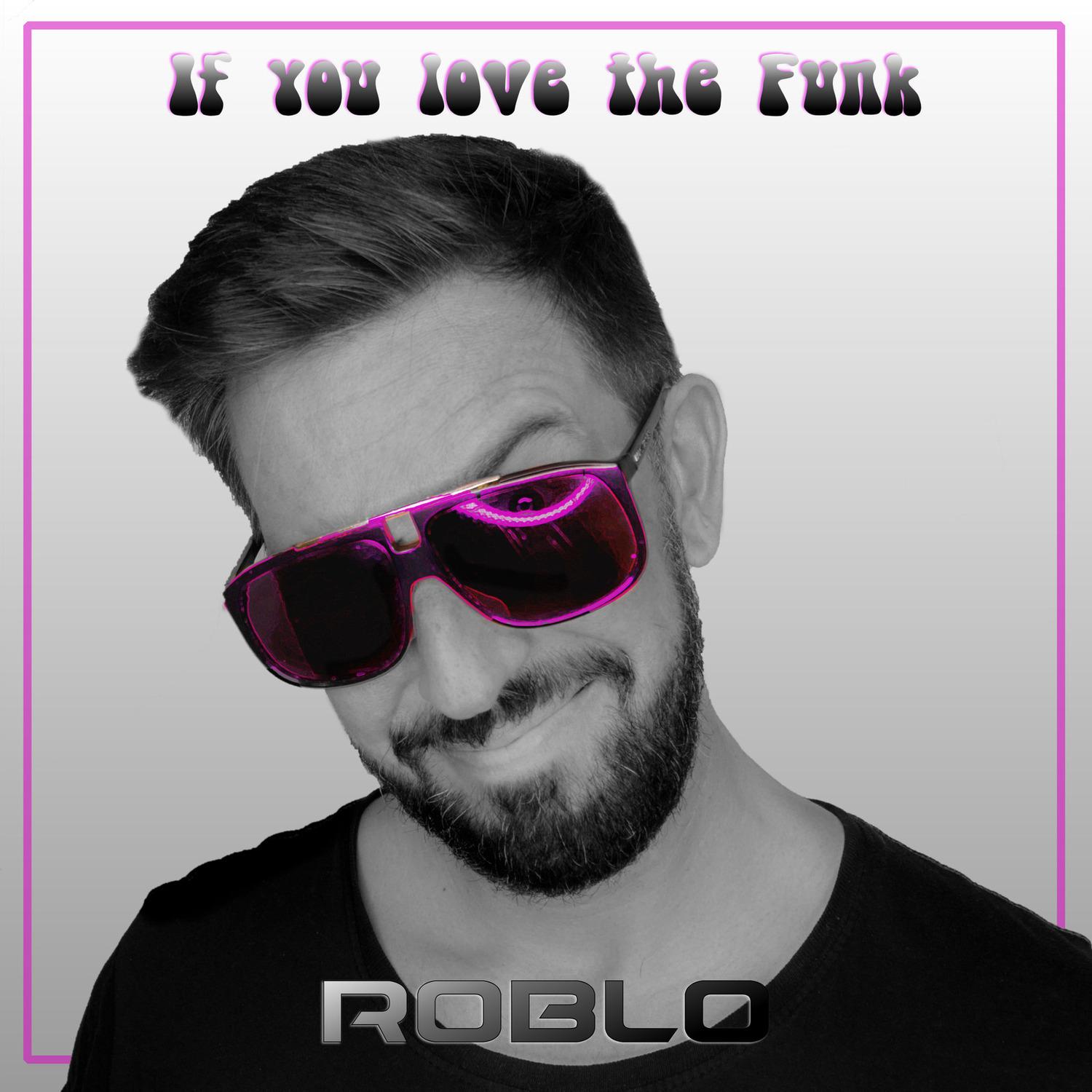 If You Love the Funk