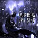 Dark Hero: Uprising专辑