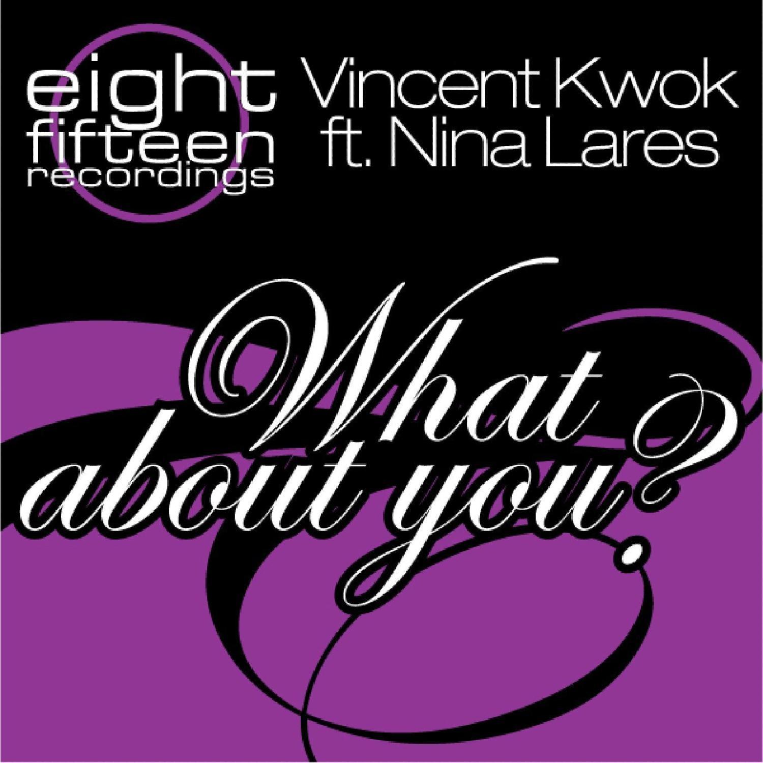 what about u - vincent kwok/nina lares - 单曲 - 网易云音乐