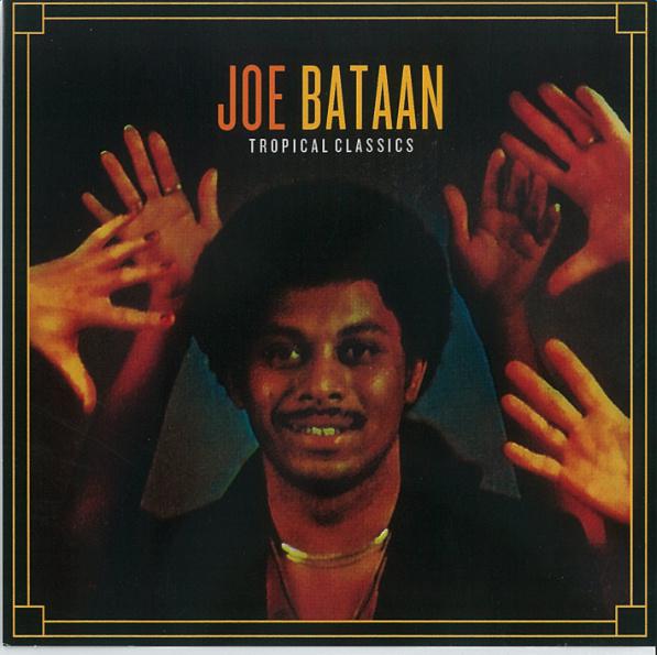 Tropical Classics: Joe Bataan专辑