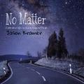 No Matter （Demo）