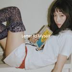 Letter To Myself - The 6th Mini Album专辑