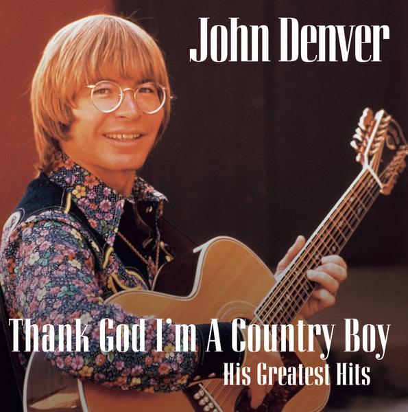 Thank God I'm a Country Boy (His Greatest Hits)专辑
