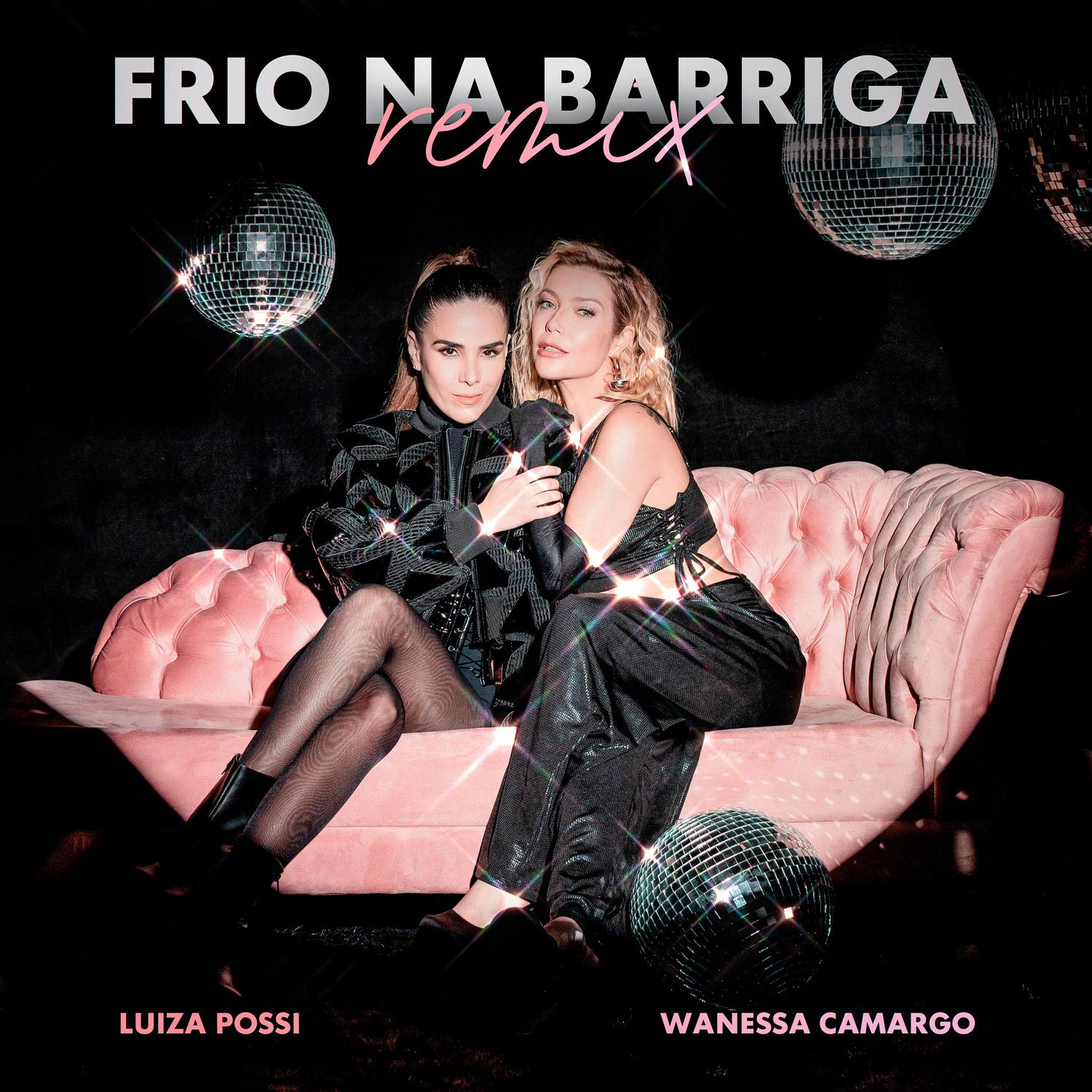 Luiza Possi - Frio na Barriga (Remix)