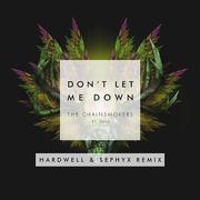 Don't Let Me Down (Hardwell & Sephyx Remix)专辑