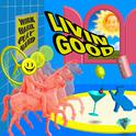 Livin' Good专辑