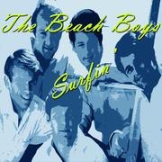 The Beach Boys - Surfin'