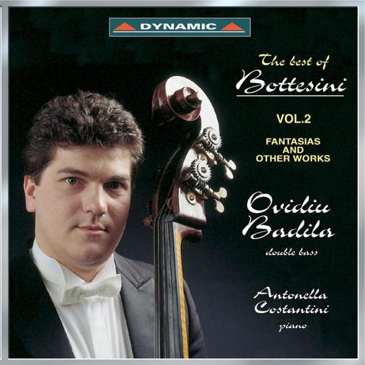 The Best of Bottesini, Vol. 2: Fantasias and Other Works
