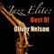 Jazz Elite: Best Of Oliver Nelson专辑