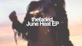 June Heat EP专辑