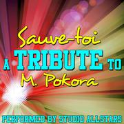 Sauve-toi (A Tribute to M. Pokora) - Single