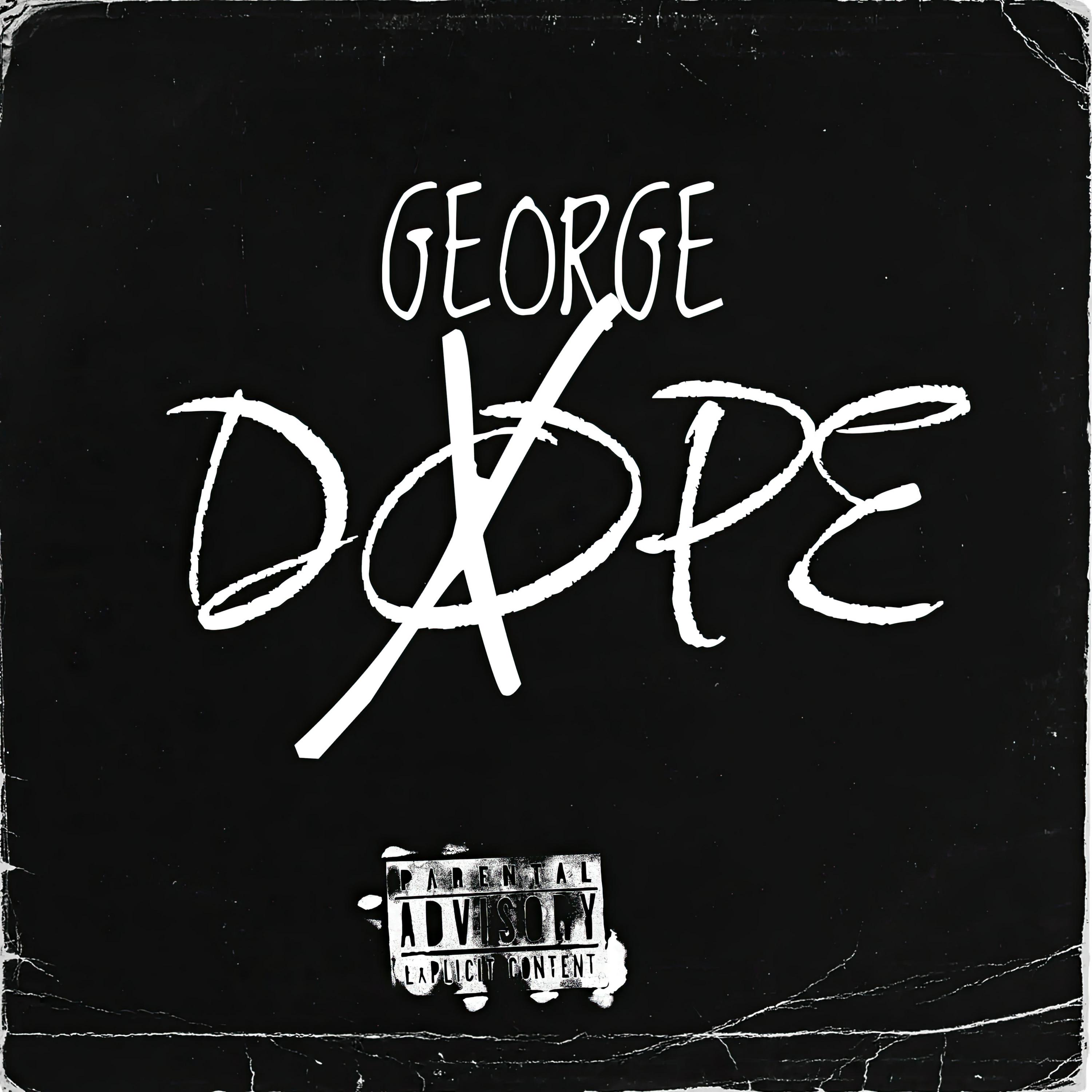 George - Dope
