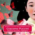 Madama Butterfly: Highlights