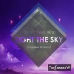 Light the sky(TrojaneseW remix)专辑