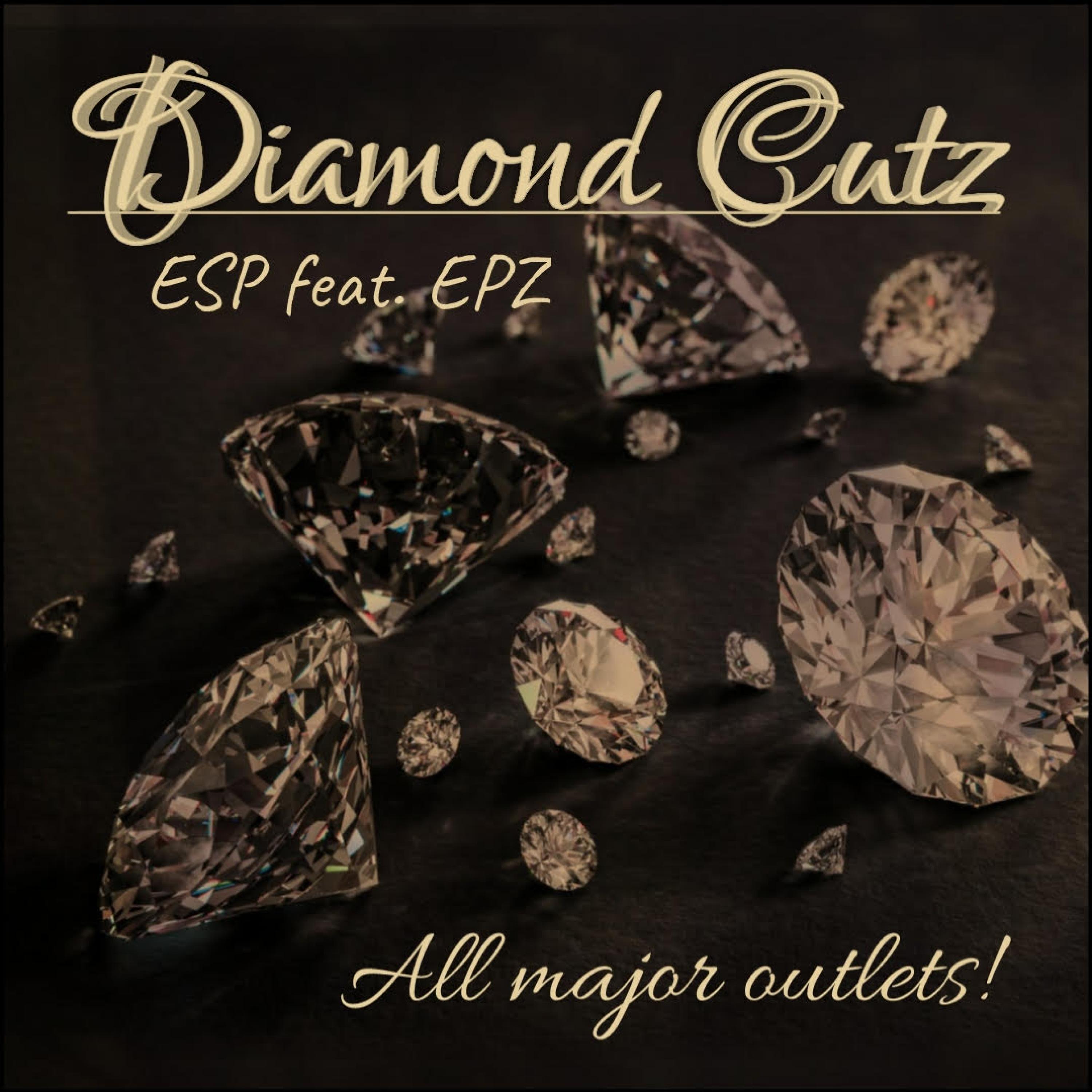 Diamond Cutz (feat. EPZ)
