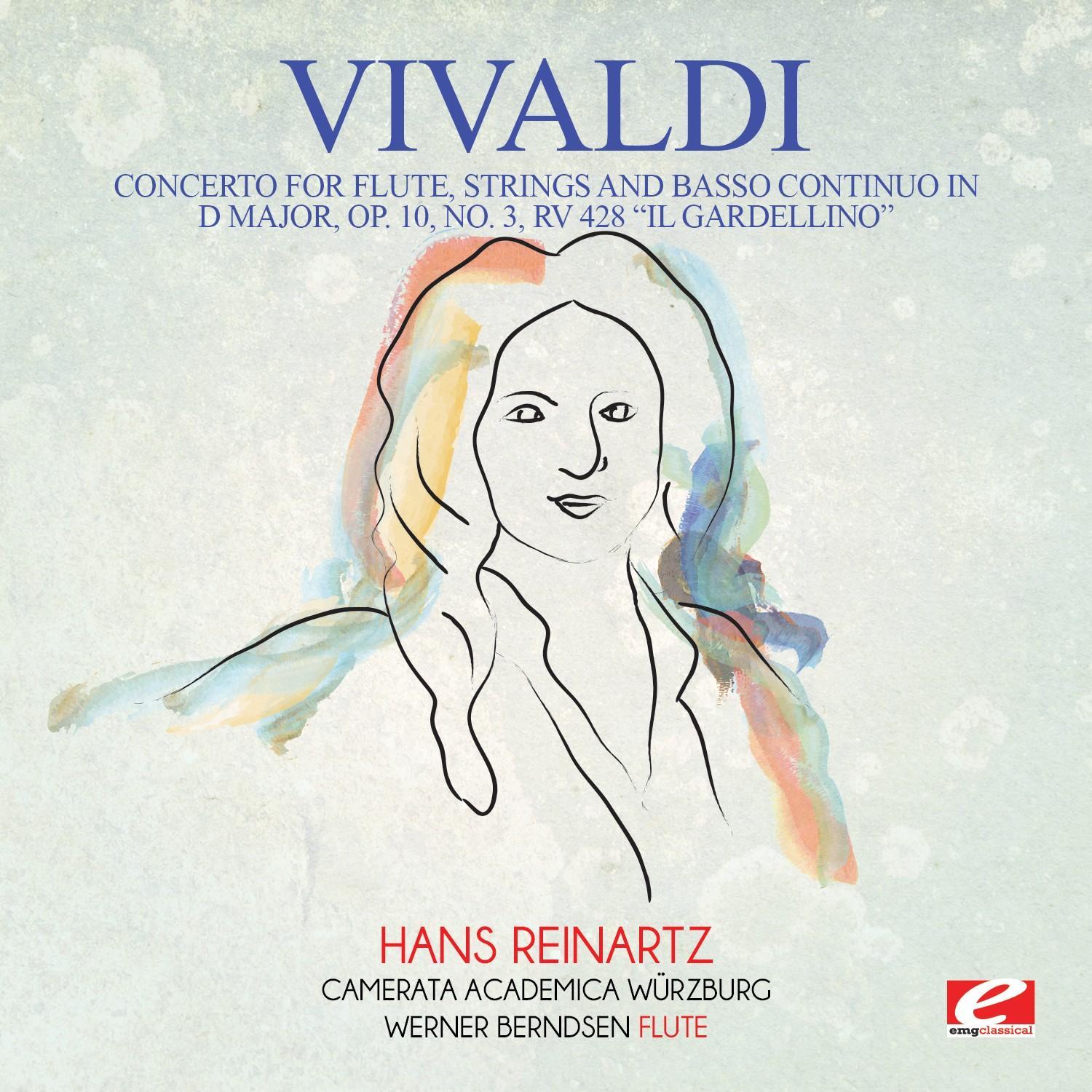 Vivaldi: Concerto for Flute, Strings and Basso Continuo in D Major, Op. 10, No. 3, RV 428 "Il Gardellino" (Digitally Remastered)