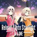 Reload & Into Starlight