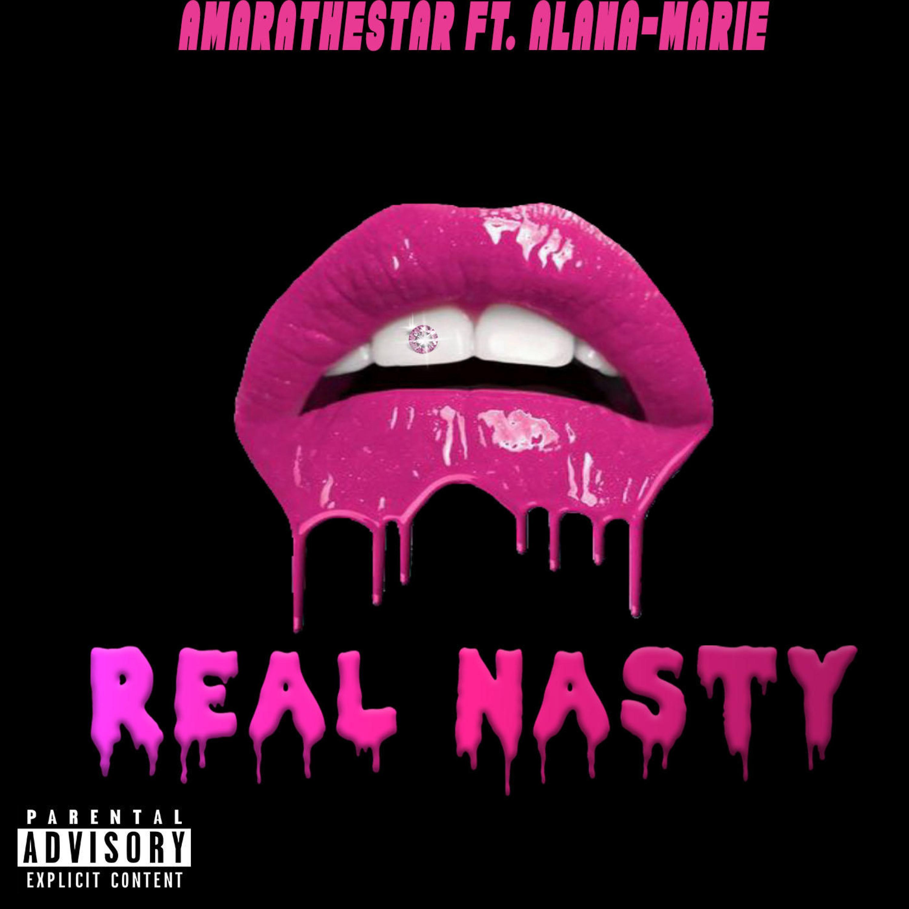 Real Nasty (feat. Alana-Marie)