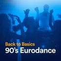 Back to Basics 90's Eurodance专辑