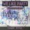 We Like Party(ChampionLee Remix)专辑