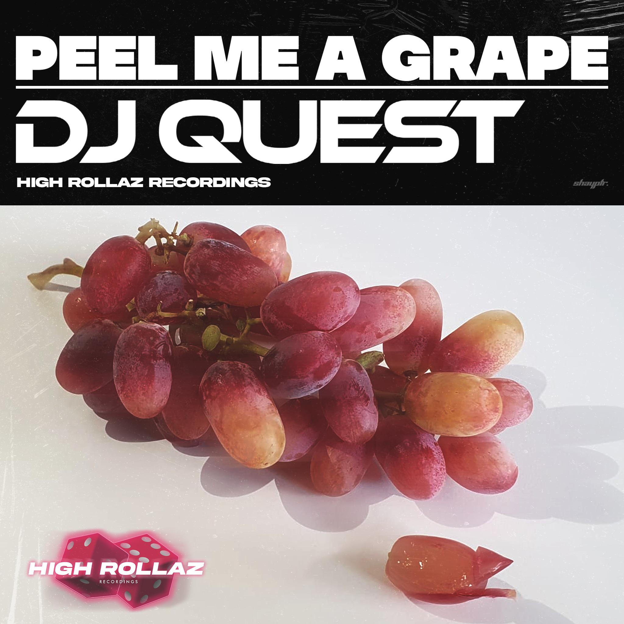 Peel me a grape