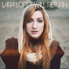 Lara Loft - I Will Return