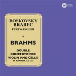 Brahms: Double Concerto for Violin and Cello, Op. 102 (Live at Wiener Musikverein, 1952)专辑