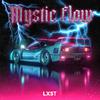 LXST - Mystic Flow