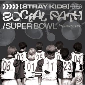 Stray Kids、LiSA - Social Path