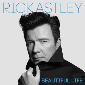 Rick Astley-Beautiful Life 伴奏