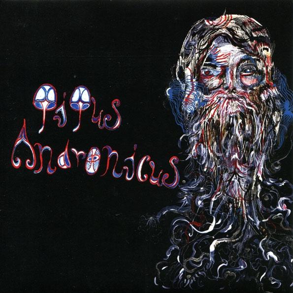 Titus Andronicus / Fear And Loathing In Mahwah, New Jersey
