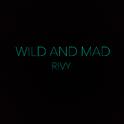 Wild And Mad专辑